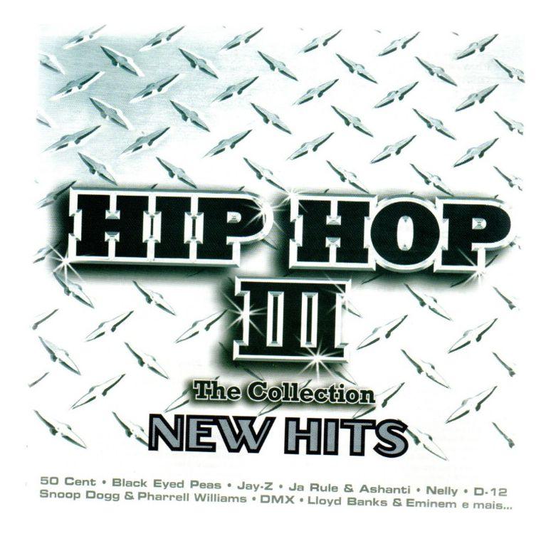 Cd Hip Hop Iii - The Collection - UNIVERSAL MUSIC - Outros Música
